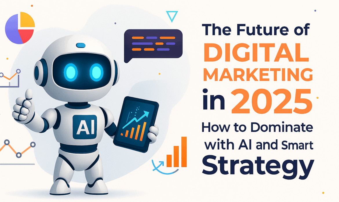 digital marketing 2025