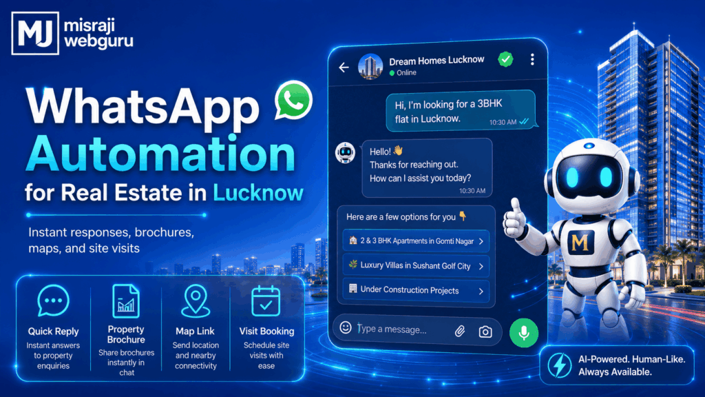 WhatsApp Automation for Real Estate in Lucknow